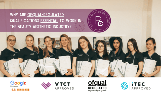 Ofqual regulated qualification essentials in beauty aesthetic industry